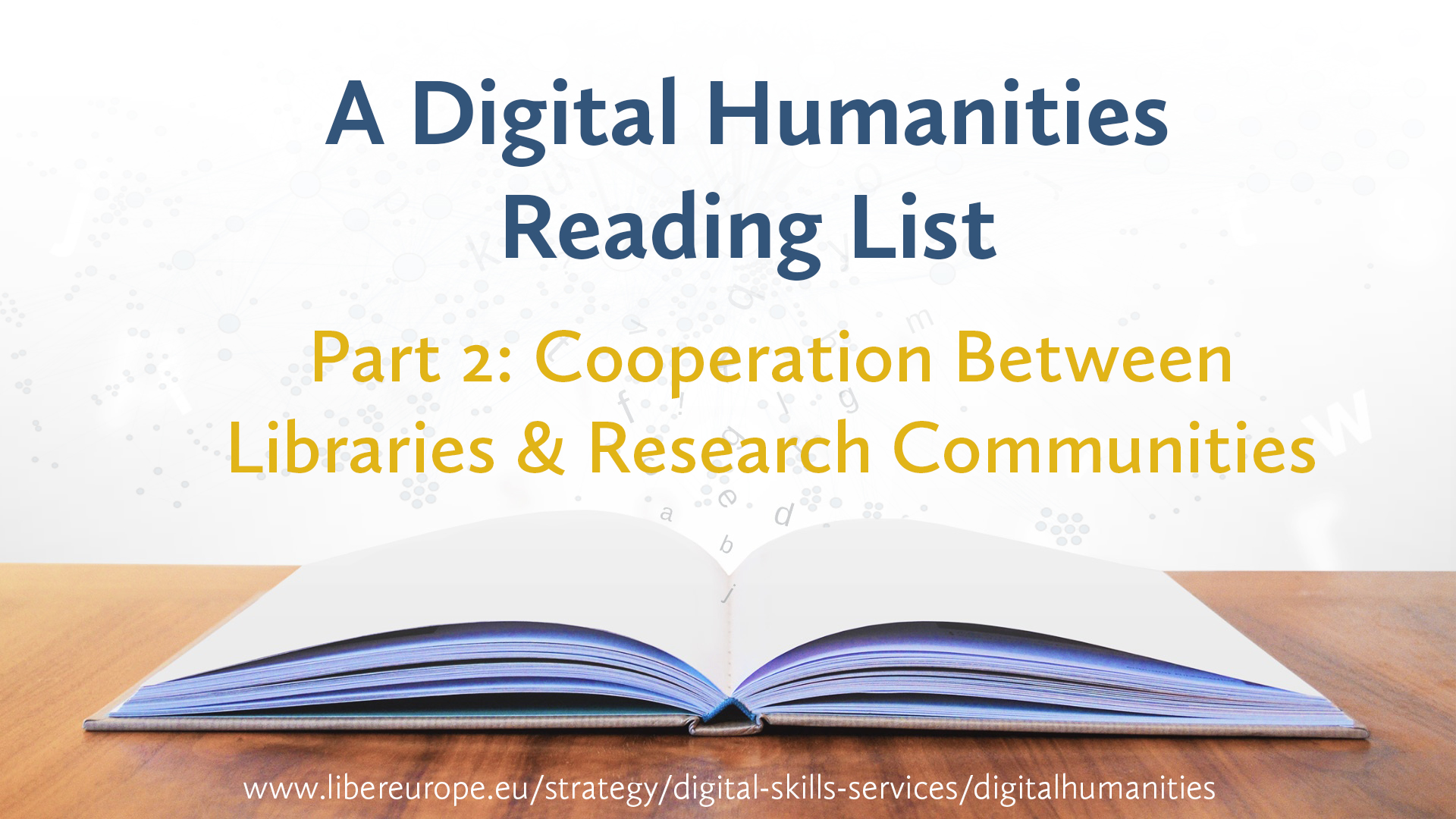 A Digital Humanities Reading List Part 2 LIBER Europe